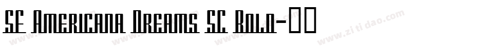 SF Americana Dreams SC Bold字体转换